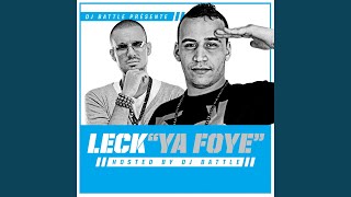 Ya Foye (feat. Leck)
