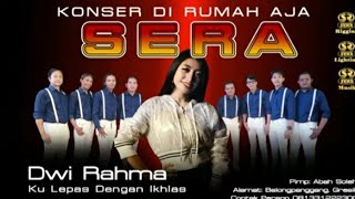 Download lagu KULEPAS DENGAN IKHLAS. DWI RAHMA. SERA LIVE STREAMING mp3 Download lagu KULEPAS DENGAN IKHLAS. DWI RAHMA. SERA LIVE STREAMING mp3