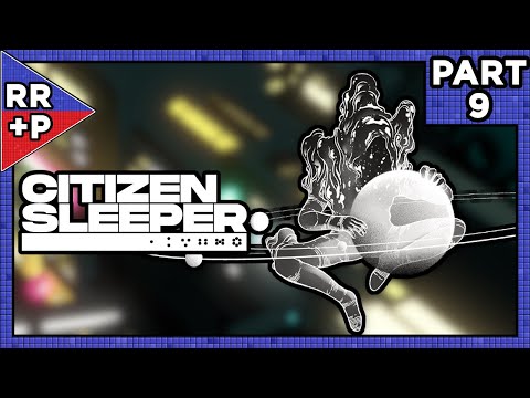Neovend Is Actually Navigator?! Citizen Sleeper (Switch) | Part 9