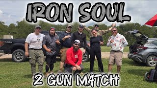Iron Soul 2 Gun Match September 2025!