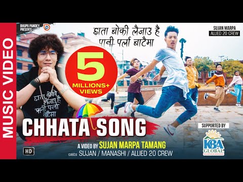 Bhupu Pandey - Chhata Song • ft Sujan Marpa Tamang • Manashi Tamang • Allied 20 Crew • Official MV