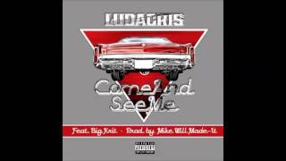 Ludacris feat. Big K.R.I.T. - Come And See Me (2015)