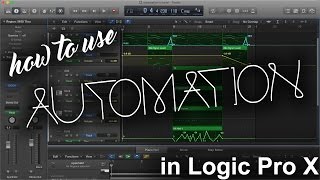 How to use Automation in Logic Pro X | Beat Maker Tutorials