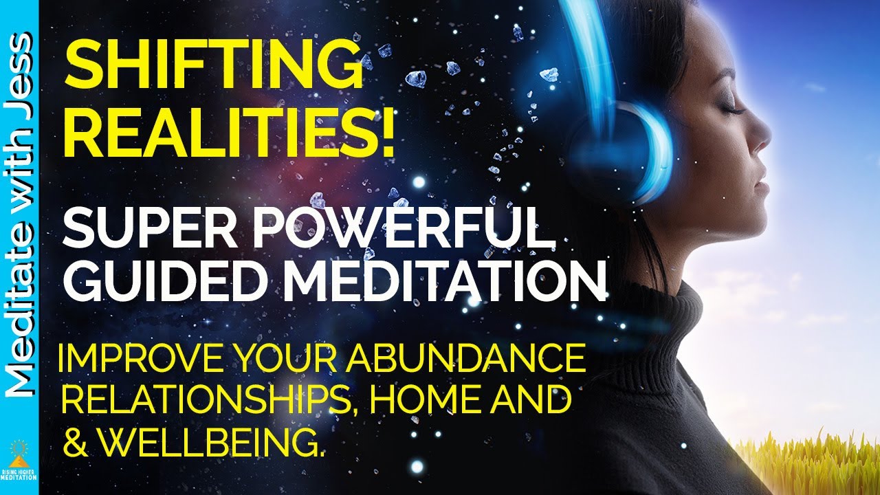 30-minute Guided Meditation: Shift Realities & Manifest Your Dreams. Powerful Visualization