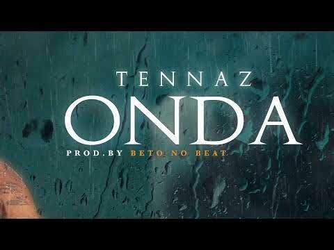 TENNAZ   Onda🌊 Prod  Beto no Beat Vídeo Oficial