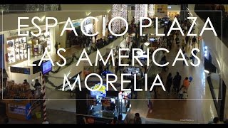 Espacio Plaza Las Américas de Noche Morelia 2018