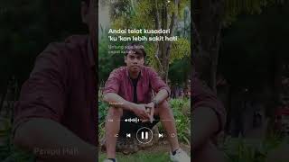 Download lagu story wa penipu hati mp3