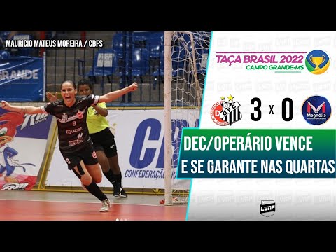 GOLS | DEC/OPERÁRIO 3 x 0 MAGNÓLIA CAD | TAÇA BRASIL DE FUTSAL FEMININO 2022