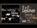 LIFELOVER Erotik Full Album
