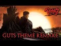 Berserk | Guts Theme Orchestral Remake (Susumu Hirasawa) | By Gladius