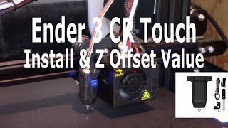 Ender 3 CR Touch Upgrade Tutorial - With Z Offset Probe