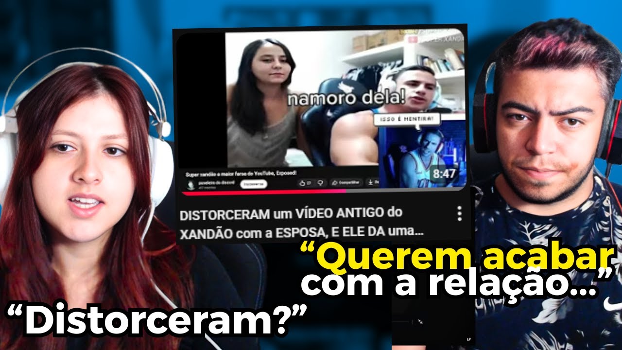 DISTORCERAM um VÍDEO ANTIGO do XANDÃO com a ESPOSA, E ELE DA uma LIÇÃO de MORAL! | REACT