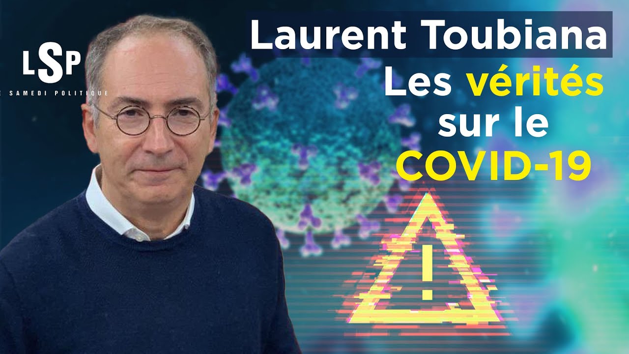 Covid-19 : En finir avec la peur - Laurent Toubiana dans Le Samedi Politique