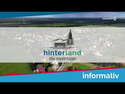 "hinterland" die Reportage: Zu Gast in Schwarzbach/Biehlen