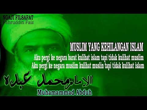 Ngaji Filsafat -  Muhamad Abduh - Risalah Tauhid - Purifikasi dan Reformasi agama Islam