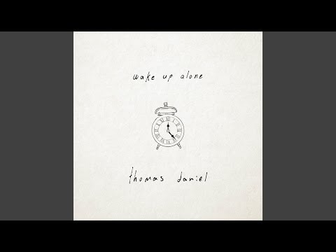 Wake Up Alone