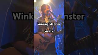 7.Winking Monster / korata 2026.05.03 柳ヶ瀬アンツ