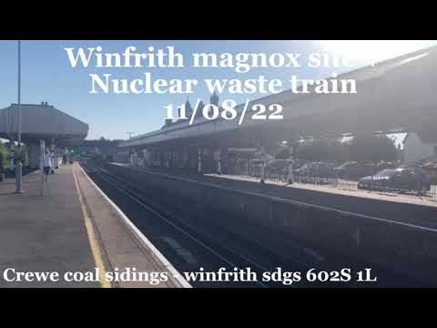 NUCLEAR WASTE TRAIN + WINFRITH MAGNOX SIDINGS/SITE