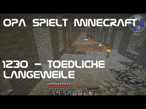 Opa spielt Minecraft 1230 - Tödliche Langeweile