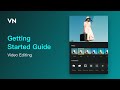 Video Editing?VN Video Editor for Beginners