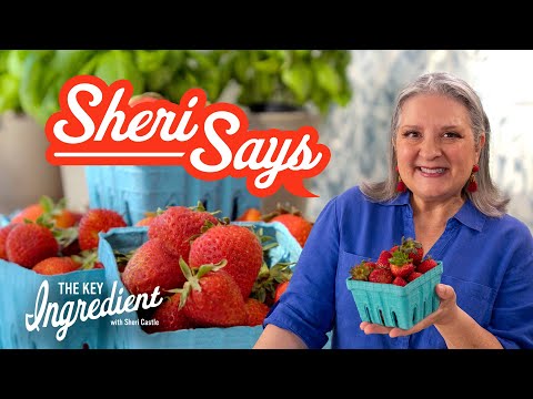 How to Make Strawberries Last Up to 2 Weeks! | The Key Ingredient with Sheri Castle