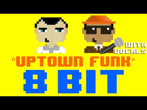 Uptown Funk w/Vocals by KJ (8 Bit Cover Version) [Tribute to Mark Ronson ft. Bruno Mars]
