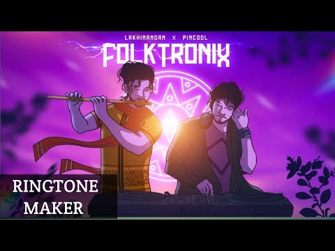 Baanhi - The FolkTroniX | Ringtone |  Pincool Ahmed × Lakhinandan Lahon | Official Visualizer