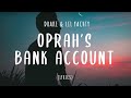 Lil Yachty - Oprah's Bank Account (Lyrics) ft. Dababy & Drake