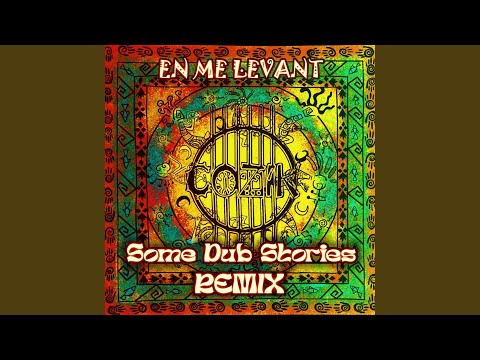 En Me Levant (Dub Remix)