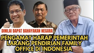 Endangering the State, Observers Hope the Government Bans the Establishment of Family Offices @mr...