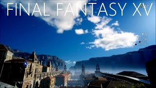 FF15 タイムラプス PLATINUM DEMO TIMELAPSE&LEVIATHAN