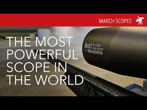 The highest power scope you can buy: March Majesta 8-80x56