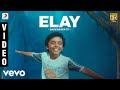 Sakkarakatti - Elay Video | A.R. Rahman | Shanthnu ...