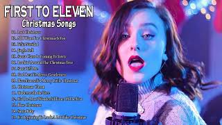 Download lagu First.To.Eleven Christmas Songs Full Album || First.To.Eleven Christmas Playlist 2021 mp3