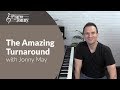 The Amazing Turnaround Jazz Piano Lesson By Jonny May
