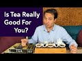 Health Benefits of Tea Drinking