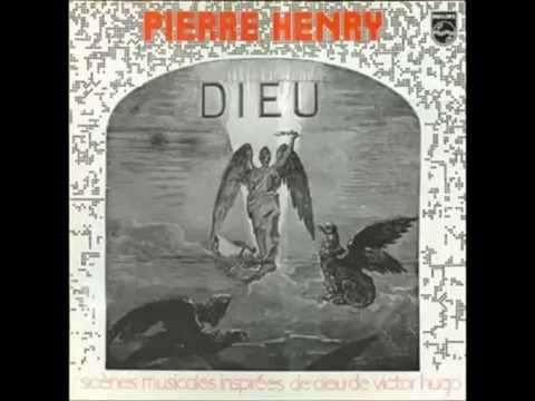 Pierre Henry - Dieu (Excerpt)