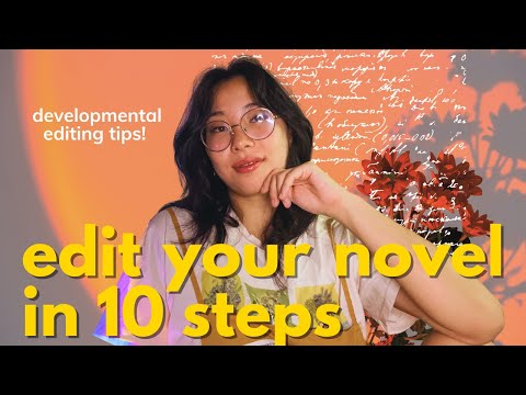 ✏️ fix your first draft in 10 steps // developmental editing tips