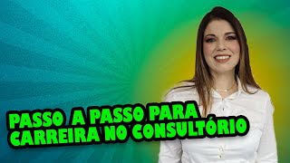 O passo a passo para atender em consultório e ter sucesso