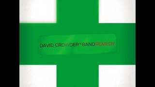 Can You Feel It - David Crowder Band