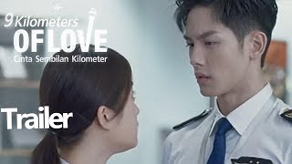 Download lagu Cinta Sembilan Kilometer  | TRAILER 1 | 九千米爱情 | WeTV 【INDO SUB】 mp3