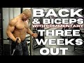 BACK AND BI'S 3 WEEKS OUT WITH COMMENTARY