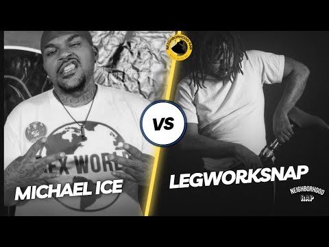 Legworksnap vs Michael Ice