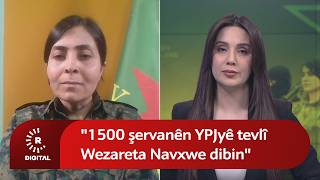 "1500 şervanên YPJyê tevlî Wezareta Navxwe dibin"