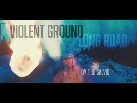 Long Road - Violent Ground ft. Anu Budz (Official Music Video)