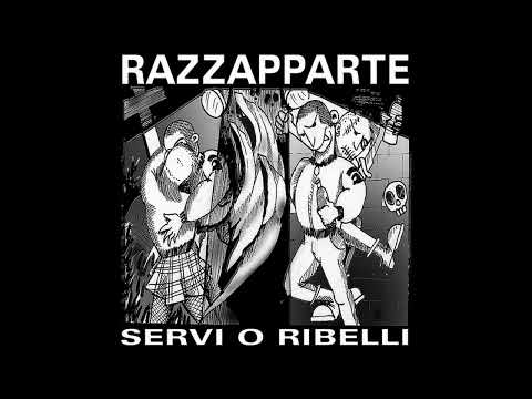 Razzapparte - Servi O Ribelli (2003) FULL ALBUM