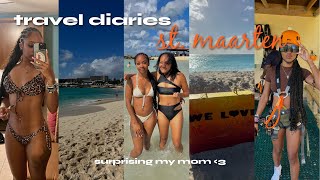 travel diaries ✈️ st. maarten | surprising my mom after 2 years