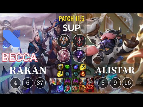 DRX Becca Rakan vs Alistar Sup - KR Patch 11.5