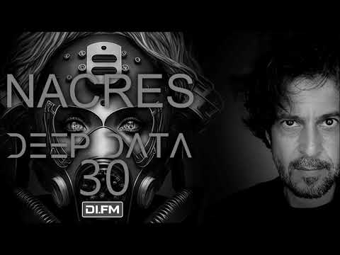 Nacres (TR) - Deep Data 30 @ DiFm July 2023