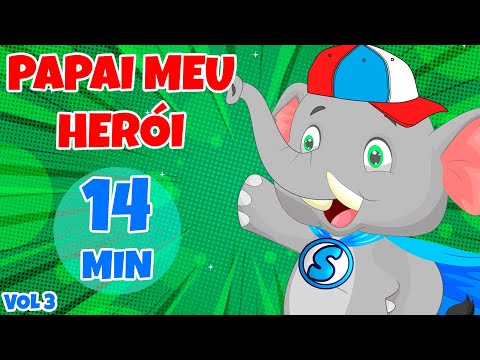 Papai Meu Herói Vol. 3 - Giramille 14 min | Desenho Animado Musical